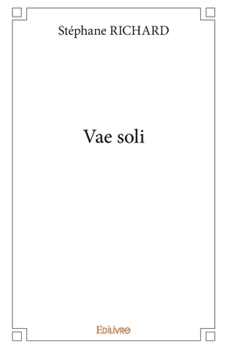 Paperback Vae soli [French] Book