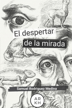 Paperback El despertar de la mirada [Spanish] Book