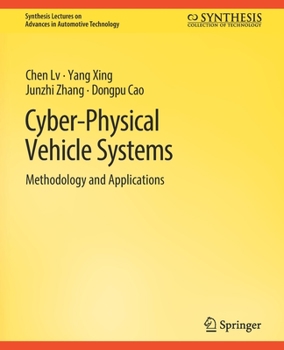Paperback Cyber-Physical Vehicle Systems: Methodology and Applications Book