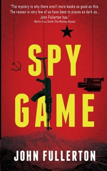 Spy Game - Book #1 of the Brodick Cold War Thriller