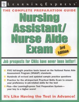 Paperback Nursing Assistant/Nurse Aide Exam 3rd Edition (Nursing Assistant/Nurse Aide Exam) Book