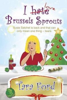 Paperback I Hate (love) Brussels Sprouts Book
