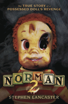 Paperback Norman 2: The True Story of a Possessed Doll's Revenge Book