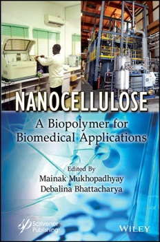 Hardcover Nanocellulose: A Biopolymer for Biomedical Applications Book