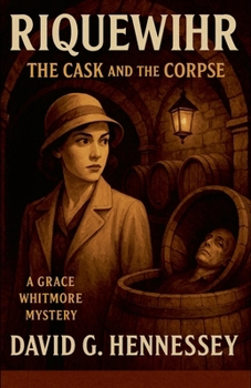 Paperback Riquewihr the Cask and the Corpse Book