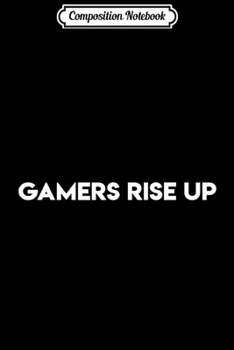 Paperback Composition Notebook: Gamers Rise Up for Dank Memers Journal/Notebook Blank Lined Ruled 6x9 100 Pages Book
