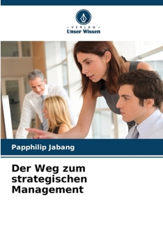 Paperback Der Weg zum strategischen Management [German] Book