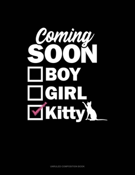 Paperback Coming Soon: Boy Girl Kitty: Unruled Composition Book