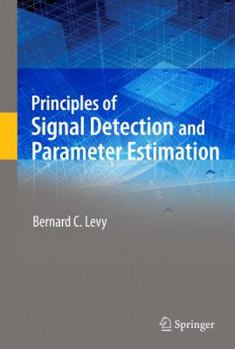 Paperback Principles of Signal Detection and Parameter Estimation Book