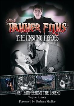 Paperback Hammer Films: The Unsung Heroes: The Team Behind the Legend Book