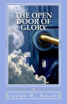 Paperback The Open Door of Glory Book