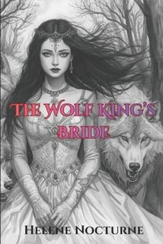 Paperback The Wolf King's Bride Book