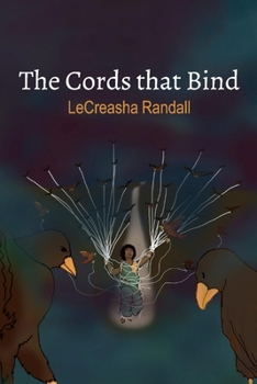 Paperback The Cords That Bind: Volume 1 Book