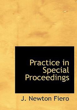 Paperback Practice in Special Proceedings Book