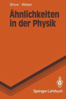 Paperback Ähnlichkeiten in Der Physik: Zusammenhänge Erkennen Und Verstehen [German] Book
