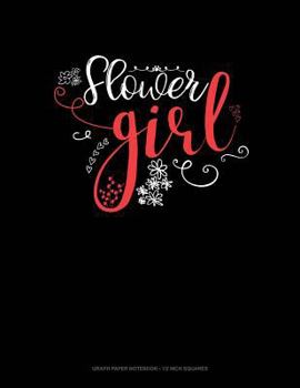 Paperback Flower Girl: Graph Paper Notebook - 1/2 Inch Squares Book