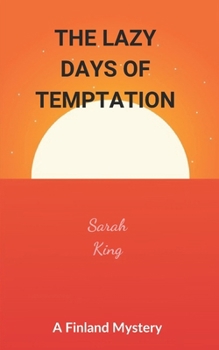 Paperback The Lazy Days of Temptation Book
