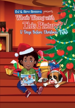 Paperback What's Wrong with This Picture? 12 Days Before Christmas TOO Book