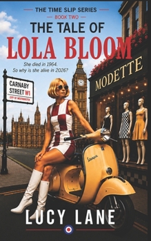 Paperback The Tale of Lola Bloom Book