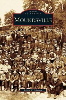 Hardcover Moundsville Book