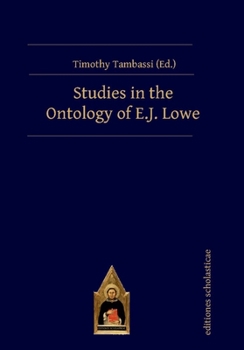 Hardcover Studies in the Ontology of E.J. Lowe Book