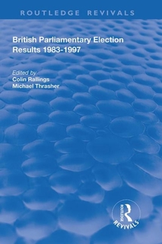 Paperback British Parliamentary Election Results 1983-1997 Book