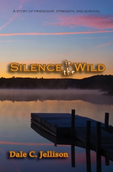 Paperback Silence in the Wild Book