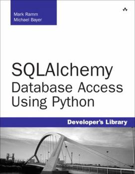 Paperback Sqlalchemy: Database Access Using Python Book