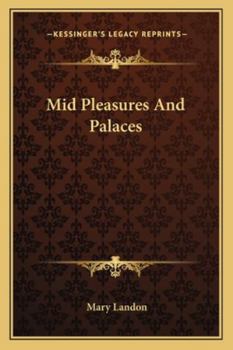 Paperback Mid Pleasures And Palaces Book