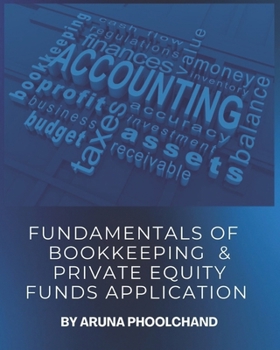 Paperback Fundamentals of Bookkeeping & Private Equity Funds Application Book