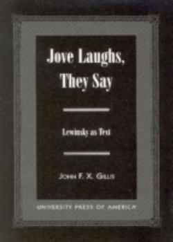 Paperback Jove Laughs, They Say: Lewinsky as Text Book
