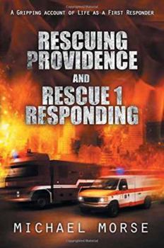 Paperback Rescuing Providence and Rescue 1 Responding Book