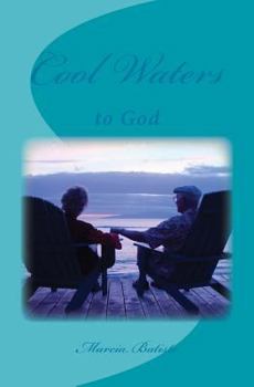 Paperback Cool Waters: to God Book