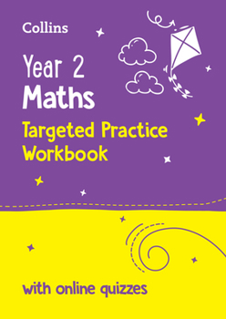 Paperback Year 2 Maths Targeted Practice Workbook: Ideal for Use at Home and School Book