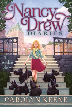 The Stolen Show - Book #19 of the Nancy Drew Diaries