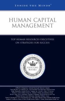 Paperback Human Capital Management: Top Human Resources Executives on Strategies for Success Book