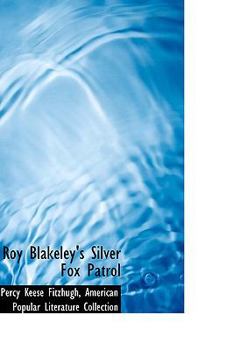Hardcover Roy Blakeley's Silver Fox Patrol Book