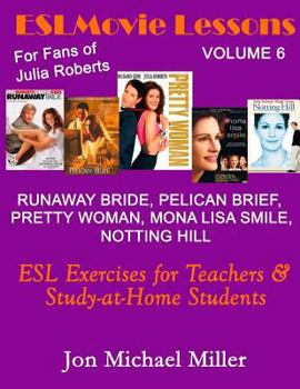 Paperback ESL MOVIE LESSONS Volume 6: ESL Exercises for the Classroom Book