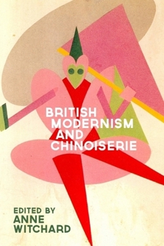 Paperback British Modernism and Chinoiserie Book
