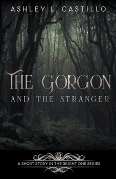 Paperback The Gorgon and the Stranger Book