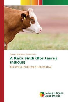 Paperback A Raça Sindi (Bos taurus indicus) [Portuguese] Book