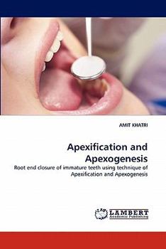 Paperback Apexification and Apexogenesis Book