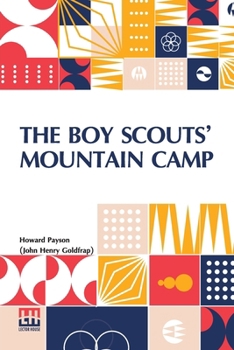 Paperback The Boy Scouts Mountain Camp Book