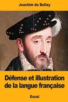 Paperback Défense et illustration de la langue française [French] Book
