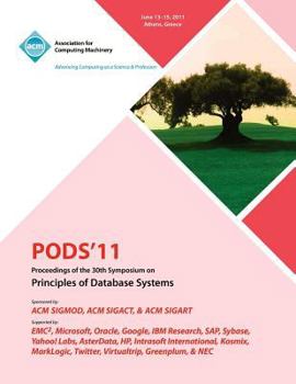Paperback PODS'11 Proceedings of the 30th Symposium on Principles of Database Systems Book