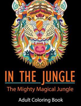 Paperback In the Jungle: The Mighty Magical Jungle Book