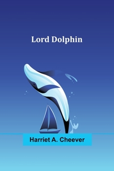 Paperback Lord Dolphin Book