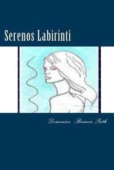 Paperback Serenos Labirinti: Il Regno [Spanish] Book