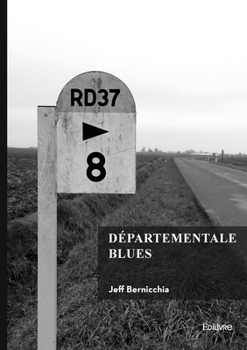 Paperback Départementale blues [French] Book