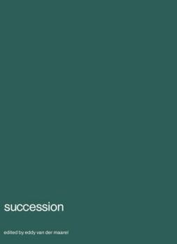 Paperback Succession: Symposium on Advances in Vegetation Sciences, Nijmegen, the Netherlands, May 1979 Book